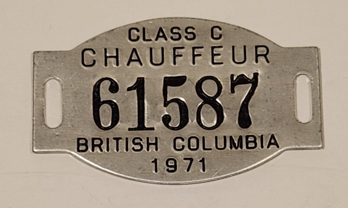Vintage 1971 British Columbia Class C Chauffeur License Badge Metal Ta