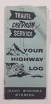 Vintage 1961 Chevron Travel Service Your Highway Log Idaho Montana Wyoming 4" x 9" Paper Tourism Advertising Brochure