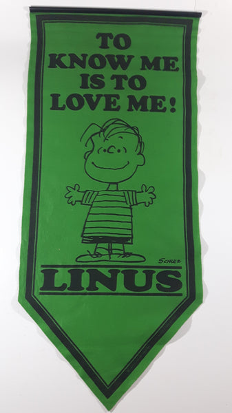 Rare Vintage 1970 United Feature Syndicate Peanuts Charles Schulz Linus To Know Me Is To Love Me! 15" x 34" Green Felt Banner Pennant