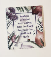 Pam's Den You have achieved success if you have lived well, laughed often and loved much Fridge Magnet