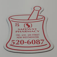 Safeway Pharmacy New Westminster BC Thin Rubber Magnet