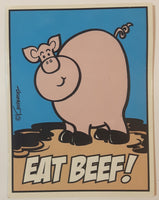 Kasey and Company Fridge Art By Kaspersky Comedy Quotes "Eat Beef!" Pig Thin Fridge Magnet 3" x 4"