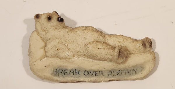 Break Over Already? Lounging Polar Bear Resin Fridge Magnet