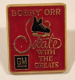 Bobby Orr Skate With The Greats GM Enamel Metal Lapel Pin