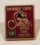 Bobby Orr Skate With The Greats GM Enamel Metal Lapel Pin