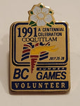 1991 BC Summer Games Coquitlam A Centennial Celebration Volunteer Enamel Metal Lapel Pin