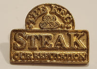 Rare The KEG Steak Our Reputation Gold Tone Metal Lapel Pin