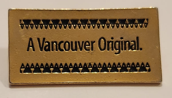 "A Vancouver Original" Enamel Metal Lapel Pin