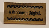 "A Vancouver Original" Enamel Metal Lapel Pin