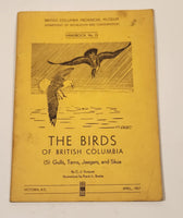 April 1967 British Columbia Provincial Museum Department of Recreation and Conservation Handbook No. 13 The Birds of British Columbia Gull Terns Jaeger and Skua