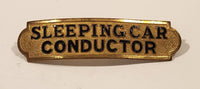 Antique Railroad Railway Train Sleeping Car Conductor Metal Hat Badge