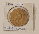 Vintage 1867 to 1967 Canada Confederation Brass Metal Coin