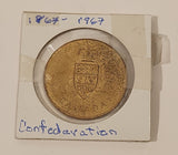 Vintage 1867 to 1967 Canada Confederation Brass Metal Coin