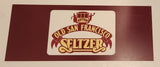 Rare Vintage Old San Francisco Seltzer 13 1/2" x 33 1/4" Plastic Sign