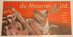 Rare Vintage du Maurier Arts Ltd. Proud supporter of the Arts across Canada Cigarettes 20" x 39 1/2" Thin Plastic Bus Interior Advertising Banner Sign