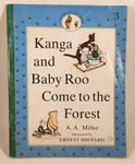 1990 A Pooh & Piglet Book Kanga and Baby Roo Come to the Forest Book #3 By A. A. Milne