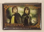 2004 New Line Productions The Lord Of The Rings The Return Of The King Merry & Pippin Movie 2" x 3" Promotional Pin