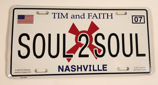 2007 Tim McGraw Faith Hill Tim and Faith Soul2Soul Tour Nashivlle Embossed Metal License Plate