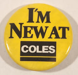 I'm New At Coles 1 3/4" Round Button Pin