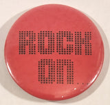 Rock On Pink 2 1/4" Round Button Pin