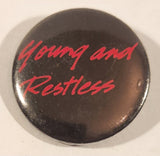 Young and Restless 1 3/8" Round Button Pin