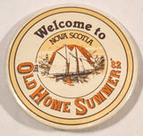 Welcome To Nova Scotia The Old Home Summer '82 2 1/4" Round Button Pin