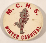 M. C. H. S. Winter Carnival 2 1/4" Round Button Pin