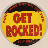1992 Buena Vista Pictures Distributors The Hand That Rocks the Cradle Don't Miss Out On The Fun GET ROCKED! July 8th 3" Round Button Pin