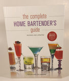 2002, 2012 The Complete Home Bartender's Guide Revised And Updated by Salvatore Calabrese Hard Cover Book