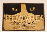 Beware Attack Cat On Duty 7 1/4" x 10 3/4" Heavy Metal Sign