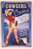 Cowgirl Cocktails Cowpokes Welcome! Boots & Hat Must Be Worn At All Times 7 3/4" x 11 3/4" Tin Metal Sign