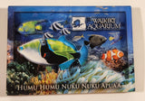 Humu Humu Nuku Nuku Apua'a Waikiki Aquarium Hawaii 3D Acrylic Fridge Magnet