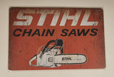 Stihl Chain Saws 8" x 12" Tin Metal Sign New in Package