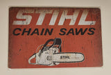 Stihl Chain Saws 8" x 12" Tin Metal Sign New in Package