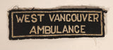 Rare Vintage West Vancouver Ambulance Embroidered Fabric Patch Badge