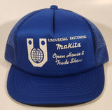 Vintage Universal Fastening Makita Open House & Trade Show Blue Snapback Mesh Trucker Cap Hat