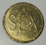 Vintage SEX No Cash Value Metal Coin Token