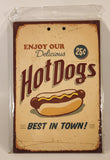 Enjoy Our Delicious Hot Dogs Best In Town 7 3/4" x 11 3/4" Cardboard Sign New in Plastic