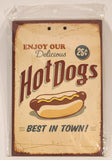 Enjoy Our Delicious Hot Dogs Best In Town 7 3/4" x 11 3/4" Cardboard Sign New in Plastic