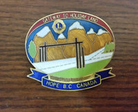 Vintage Gateway To Holiday Land Hope, B.C. Lions Club Pin - Treasure Valley Antiques & Collectibles