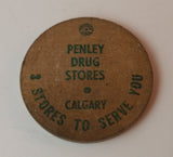 Vintage 1960s Old Fashioned Wooden Nickel Penley Drug Stores Calgary - Treasure Valley Antiques & Collectibles