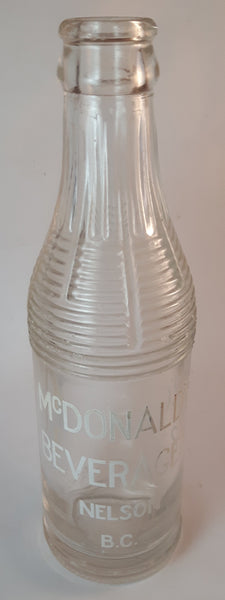 Rare Antique 1930s McDonald's Beverages Nelson B.C. 6 ½ oz Ringed Clear Glass Soda Pop Bottle - Treasure Valley Antiques & Collectibles