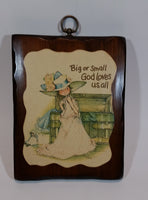 Vintage Holly Hobbie "Big or Small God Loves Us All" Wooden Wall Plaque - Treasure Valley Antiques & Collectibles