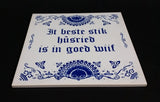 Vintage MOSA Holland Delft Blue "'it bêste stik húsried is in goed wiif" Frisian Ceramic Tile - Treasure Valley Antiques & Collectibles