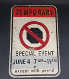Authentic Temporary No Stopping Special Event Except with Permit Metal Street Sign - Treasure Valley Antiques & Collectibles