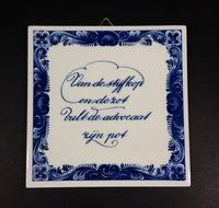 Vintage Delft Blue Holland "From The Arrogant and Foolish The Lawyer Becomes Rich" Ceramic Tile Trivet - Treasure Valley Antiques & Collectibles