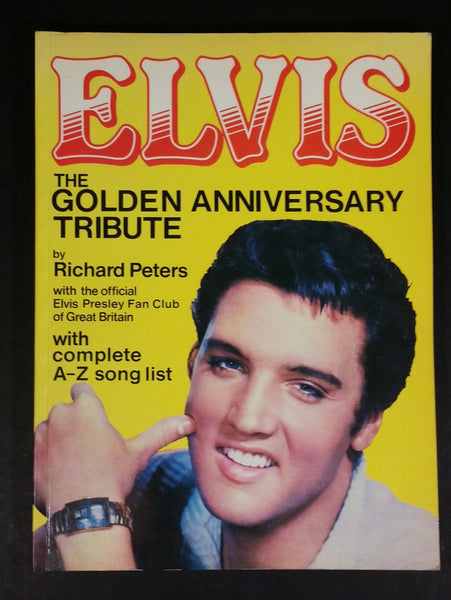 Vintage Elvis The Golden Anniversary Tribute by Richard Peters 128 Page Paper Book - Treasure Valley Antiques & Collectibles