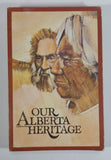 1971 Our Alberta Heritage Set of 3 Paperback Books People, Place, and Progress (With Cover) - Treasure Valley Antiques & Collectibles