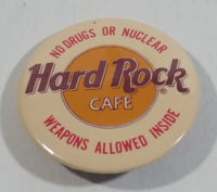 Vintage Hard Rock Cafe No Drugs or Nuclear Weapons Allowed Inside 1" Round Button Pin