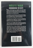 1990 Neil's War Remembering The Blitz By Ben Wicks Hard Cover Book